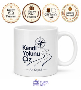 Kendi Yolunu Çiz Yazılı Baskılı Kupa Bardak Motivasyon Hediye
