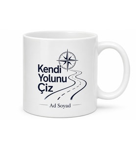 Kendi Yolunu Çiz Yazılı Baskılı Kupa Bardak Motivasyon Hediye