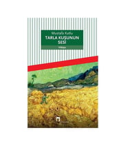 Tarla Kuşunun Sesi Mustafa Kutlu Dergah Yayınları