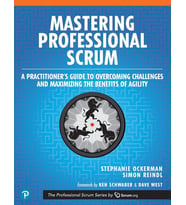 Mastering Professional Scrum: A Practitioners Guide To Overcoming Challenges And Maximizing The Bene (Krem)