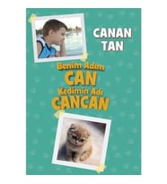 BENİM ADIM CAN KEDİMİN ADI CANAN  CANAN TAN