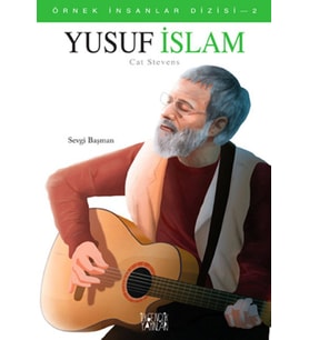 Örnek İnsanlar Dizisi-2 Yusuf İslam