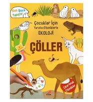 Yaratıcı Etkinliklerle Ekoloji Çöller