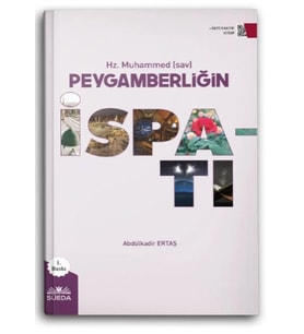 Hz. Muhammed (sav) Peygamberliğin İspatı