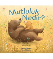 Mutluluk Nedir ?