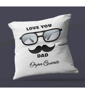 Kişiye Özel Love You Dad 2 Tasarımlı Saten Kare Yastık (Beyaz)