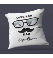 Kişiye Özel Love You Dad 2 Tasarımlı Saten Kare Yastık (Beyaz)