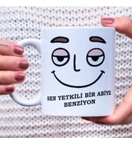"Sen Yetkili Bir Abiye Benziyorsun" – Eğlenceli Yazılı Kupa Bardak  Detay