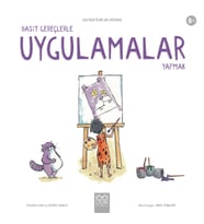 Basit Gereçlerle Uygulamalar Yapmak - Leo’nun İcatlar Dünyası