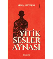 Yitik Sesler Aynası