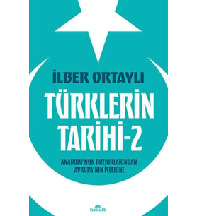 Türklerin Tarihi 2 - İlber Ortaylı