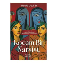 Kocam Bir Narsist