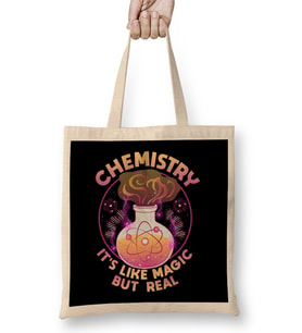 Funny Chemistry It's Like Magic But Real Science Bez Çanta Uzun Saplı