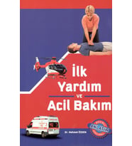 İlk Yardım ve Acil Bakım