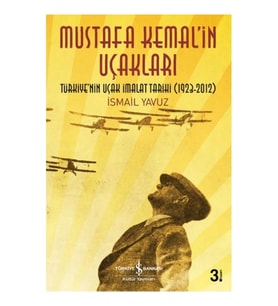 Mustafa Kemal’in Uçakları