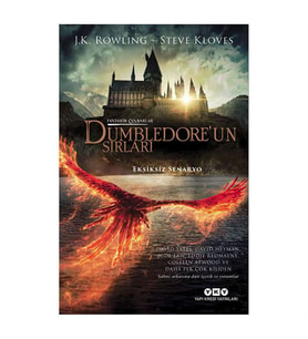Fantastik Canavarlar - Dumbledore'un Sırlar J. K. Rowling Yapı Kredi Yayınları