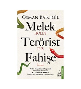 Melek Terörist Fahişe Osman Balcıgil Destek Yayınları