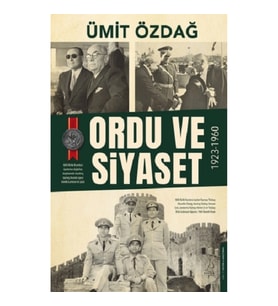 Ordu ve Siyaset: 1923-1960