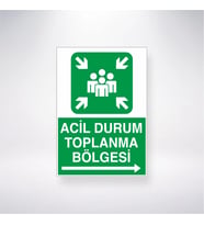 Acil Durum Toplanma Bölgesi -->