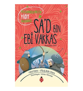 Sa'd Bin Ebi Vakkas (ra)