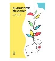 Dudaklarında Mevsimler