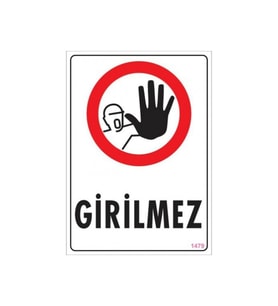 Yaya Trafiği Levhaları Izinsiz Girilmez 25x35 Cm Pvc Levha (Çok Renkli)