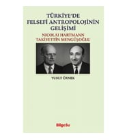 Türkiye’de Felsefi Antropolojinin Gelişimi