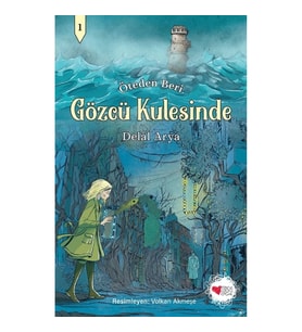 Gözcü Kulesinde