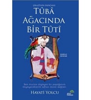 Tuba Ağacında Bir Tuti - Hayati Yolcu