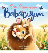 SENİ SEVİYORUM BABACIĞIM