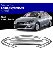Opel Astra J Sedan Cam Çıtası Komple Set Çerçevesi Kromu Nikelajı