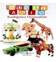 Kırdığımız Oyuncaklar