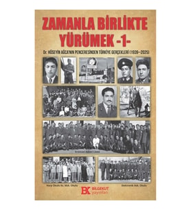 Zamanla Birlikte Yürümek 1