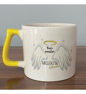 Bazı Anneler Melektir Baskılı Sarı Kulplu D Kupa