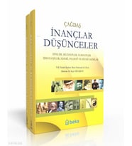 Çağdaş İnançlar Düşünceler - (2 Cilt Takım) - Dinler, Mezhepler, Cemaatler, İdeolojiler, Edebi, Felsefi ve Siyasi Akımlar Beka Yayınları Mani´b. Hammad el-Cuheni
