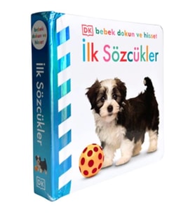 Bebek Dokun Ve Hisset - İlk Sözcükler