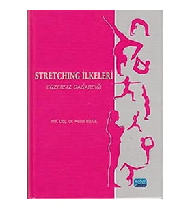 Stretching İlkeleri (Ciltli): Egzersiz Dağarcığı (Krem)