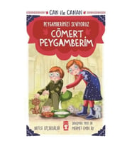 Cömert Peygamberim - Can İle Canan Peygamberimizi Seviyoruz