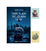 Yere Yakın Yıldızlara Uzak - Emine Tavuz - 9786051736518 - (2 NOT DEFTERLİ) (Renksiz)