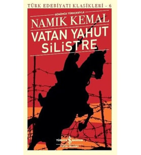 Vatan Yahut Silistre - Türk Edebiyatı Klasikleri