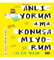 Anlıyorum Ama Konuşamıyorum