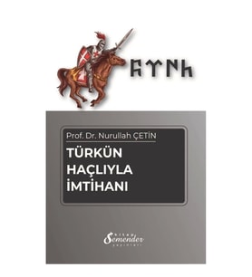 Türkün Haçlıyla İmtihanı