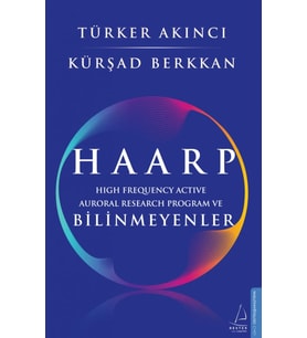 Haarp - Türker Akıncı – Kürşad Berkkan