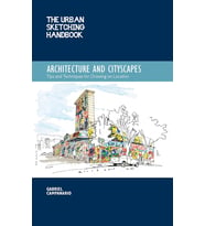 The Urban Sketching Handbook Architecture And Cityscapes: Tips And Techniques For Drawing On Locatio (Krem)