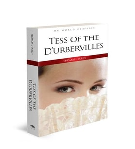 Tess Of The D’urbervilles - İngilizce Klasik Roman