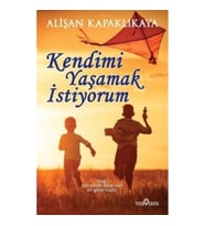 Kendimi Yaşamak İstiyorum