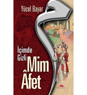 Mim Afet - İçimde Gizli