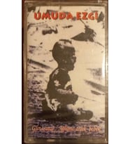 (Plak Değildir KASET tir) Umuda Ezgi Gün Işımış / Ağlama Artık Bebek Açılmamış Jelatininde Kaset