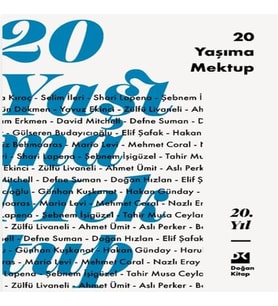 20 Yaşıma Mektup