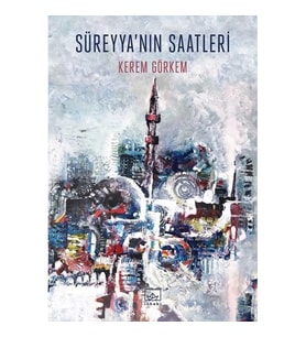 Süreyya’nın Saatleri